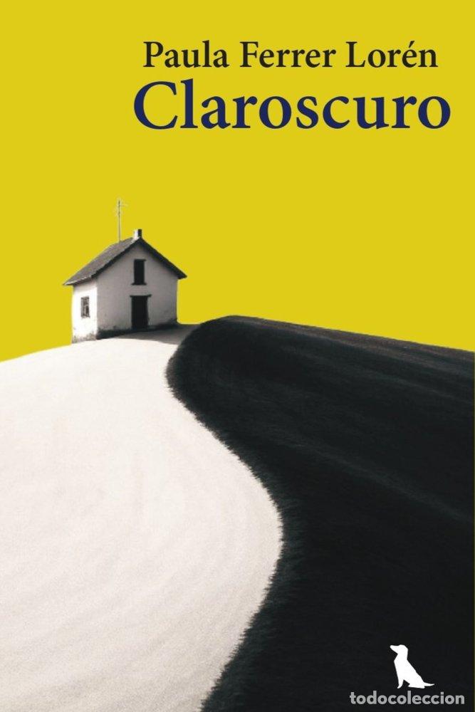 books: CLAROSCURO - FERRER LOREN, PAULA