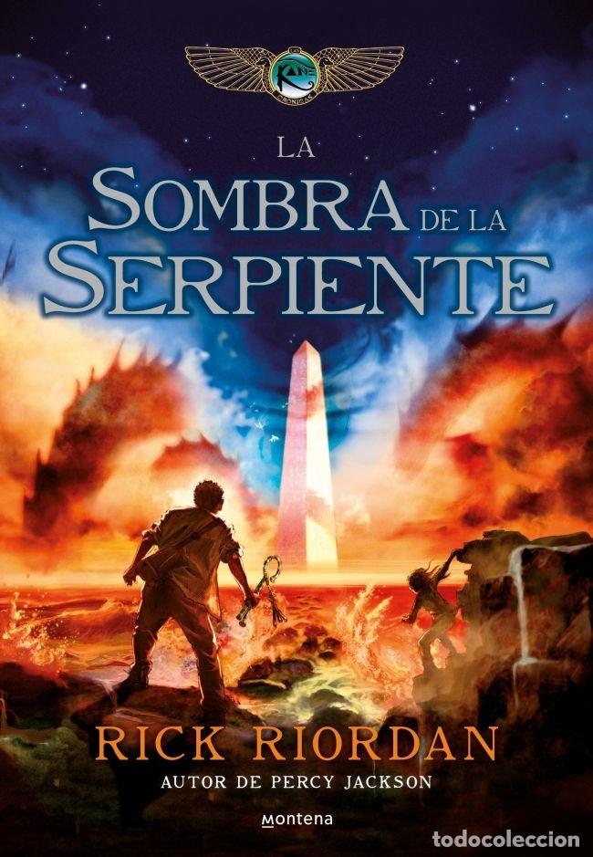 books: CRONICAS DE KANE 3 LA SOMBRA DE LA SERPIENTE - RIORDAN, RICK