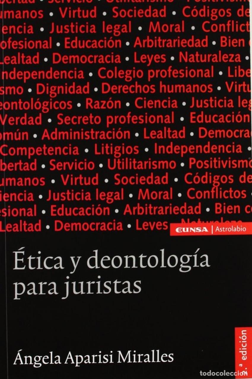 Livres: ETICA Y DEONTOLOG&Iacute;A PARA JURISTAS - Aparisi, Angela