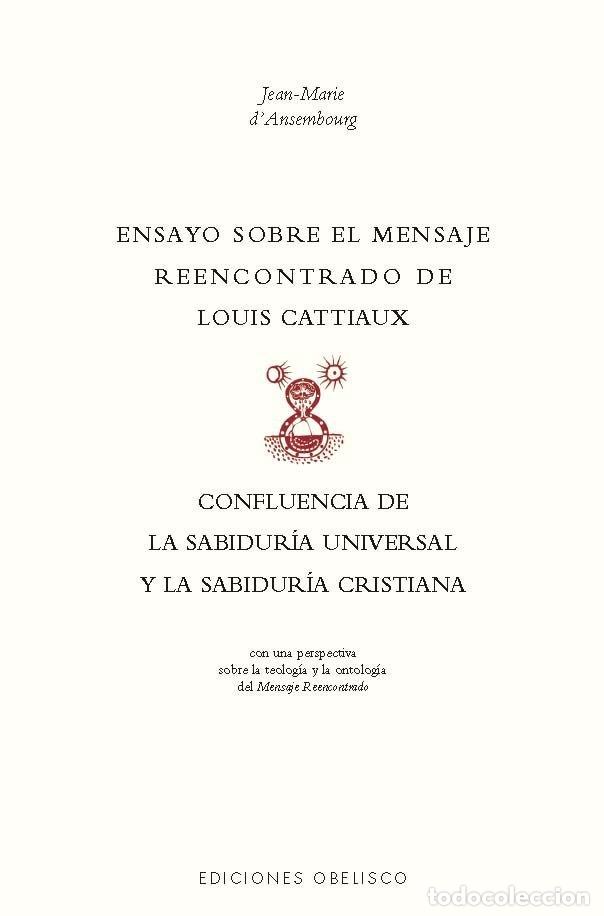 Libros: ENSAYO SOBRE EL MENSAJE REENCONTRADO DE LOUIX CATTIAUX - D'ASEMBOURG, JEAN-MARIE