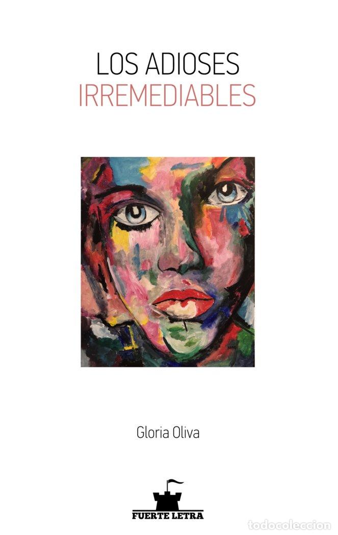 books: LOS ADIOSES IRREMEDIABLES - OLIVA, GLORIA