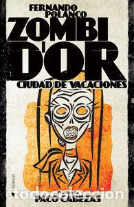 Livros: ZOMBI DOR - POLANCO, FERNANDO