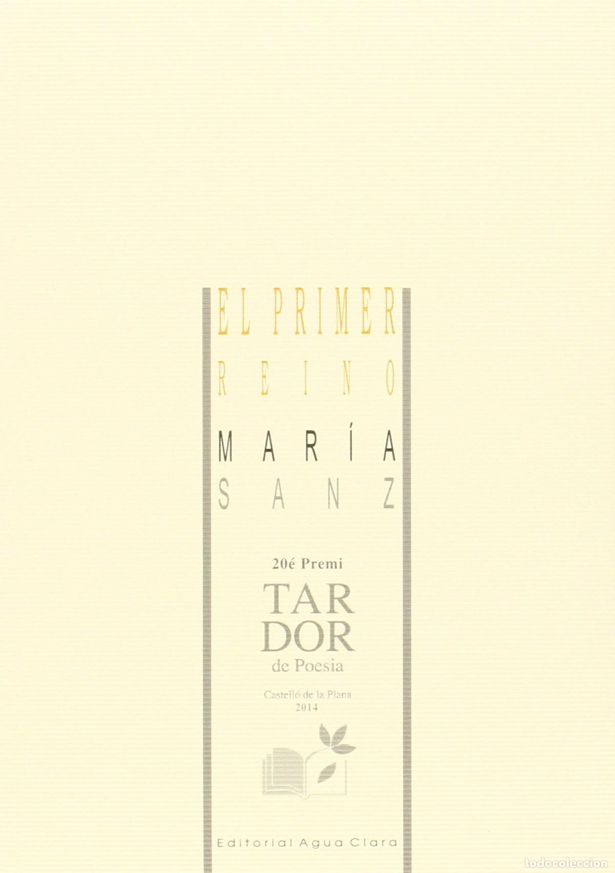 Libros: EL PRIMER REINO - Sanz, Mar&iacute;a