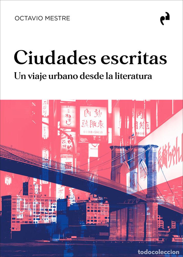 Libros: CIUDADES ESCRITAS - MESTRE, OCTAVIO