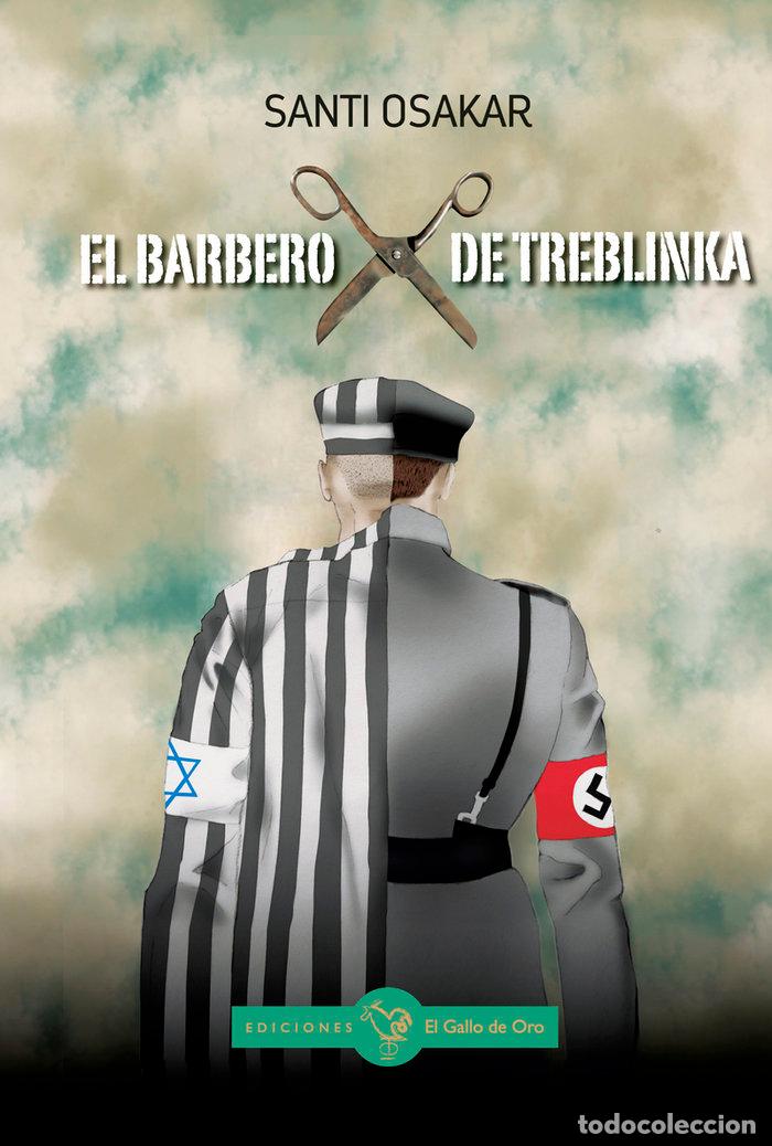 Livros: BARBERO DE TREBLINKA,EL - OSAKAR, SANTI