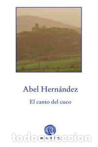 Livros: CANTO DEL CUCO,EL - HERNANDEZ, ABEL