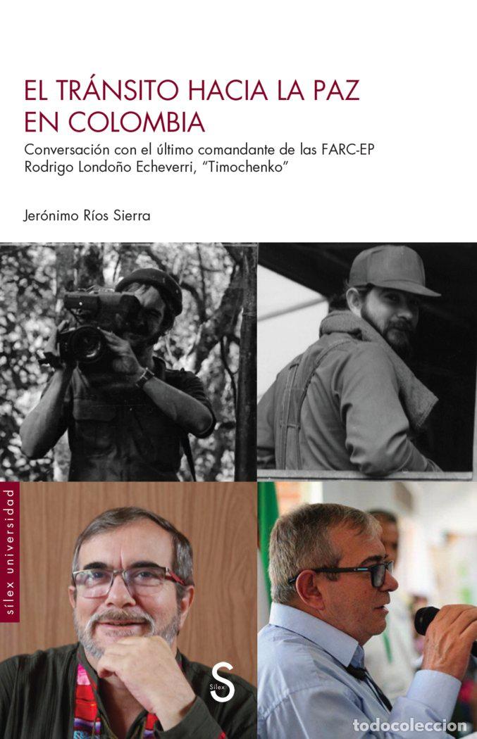 Livros: EL TRANSITO HACIA LA PAZ EN COLOMBIA - RIOS SIERRA, JERONIMO