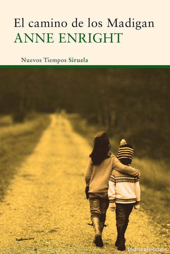 B&uuml;cher: CAMINO DE LOS MADIGAN,EL - ENRIGHT, ANNE