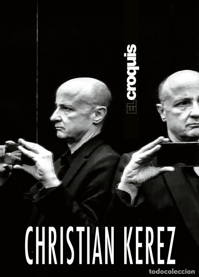 books: CHRISTIAN KEREZ (1992-2015) - EL CROQUIS, PUBLICACION DE ARQUITECTURA,