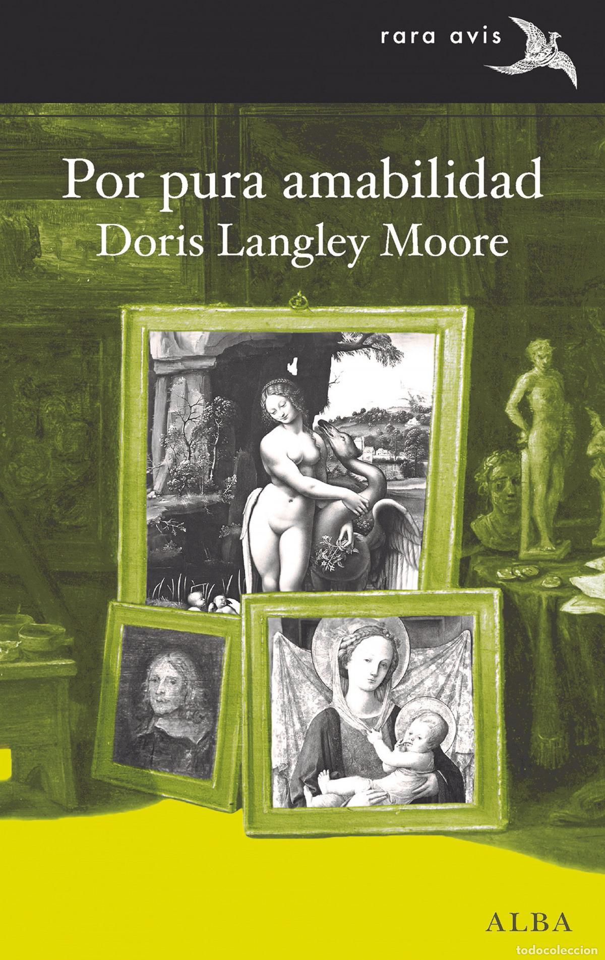 books: POR PURA AMABILIDAD - Moore, Doris Langley