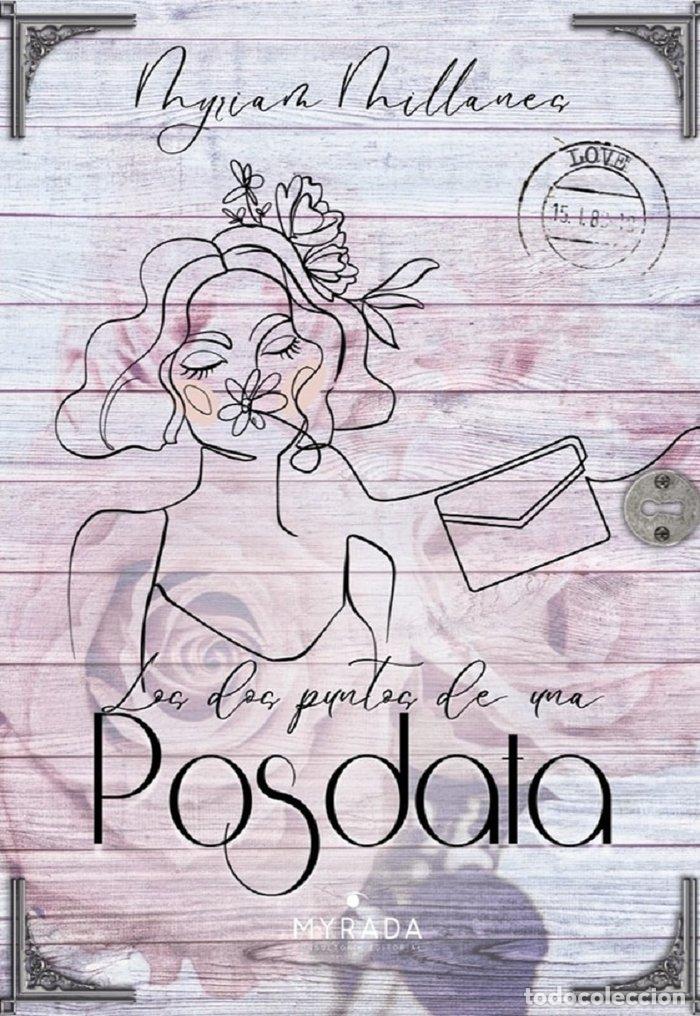 B&uuml;cher: LOS DOS PUNTOS DE UNA POSDATA - MILLANES SANTOS, MYRIAM