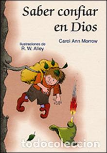 B&uuml;cher: SABER CONFIAR EN DIOS - Morrow, Carol Ann