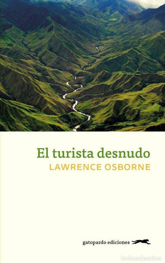 Libri: TURISTA DESNUDO,EL - OSBORNE, LAWRENCE