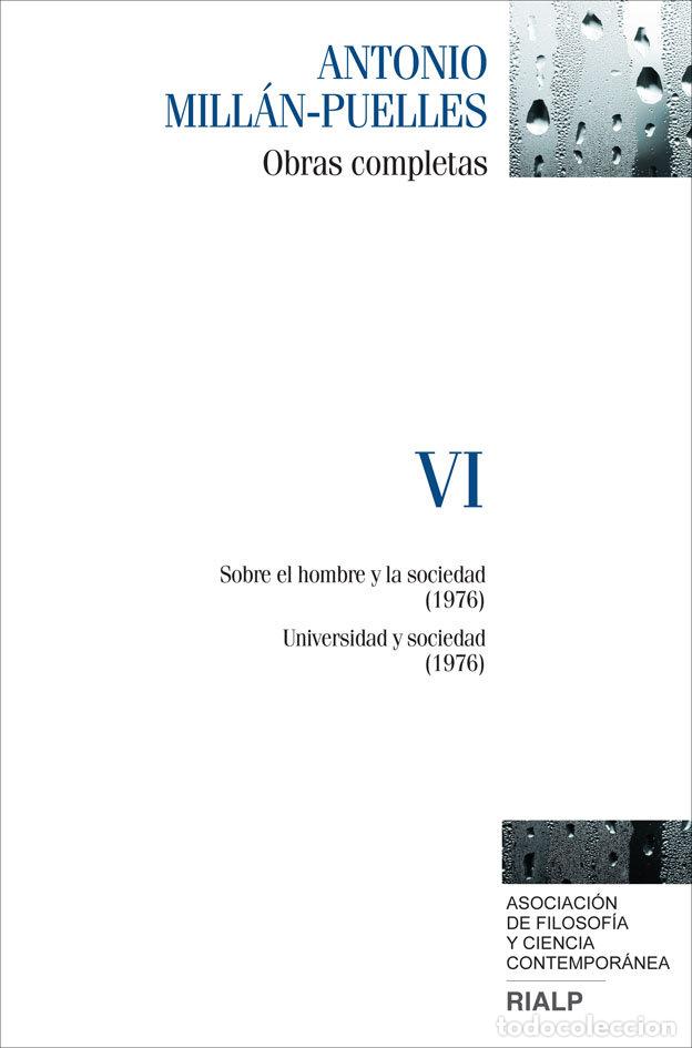 Livros: OBRAS COMPLETAS DE ANTONIO MILLAN - PUELLES VOL.VI - MILLAN - PUELLES, ANTONIO
