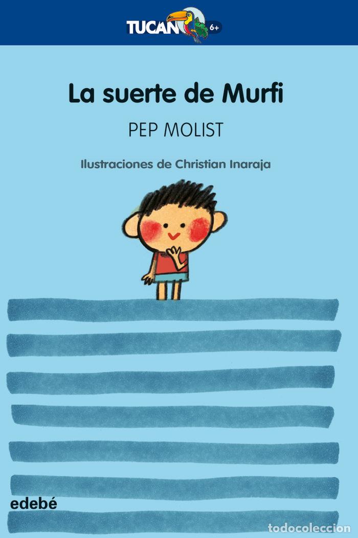 B&uuml;cher: LA SUERTE DE MURFI - PEP MOLIST