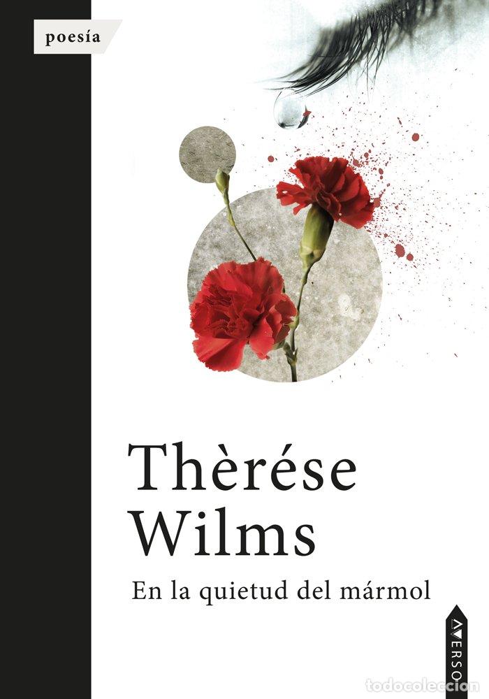 B&uuml;cher: EN LA QUIETUD DEL MARMOL - WILMS, THERESE