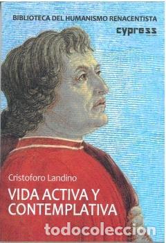 Libros: VIDA ACTIVA Y CONTEMPLATIVA - LANDINO, CRISTOFORO
