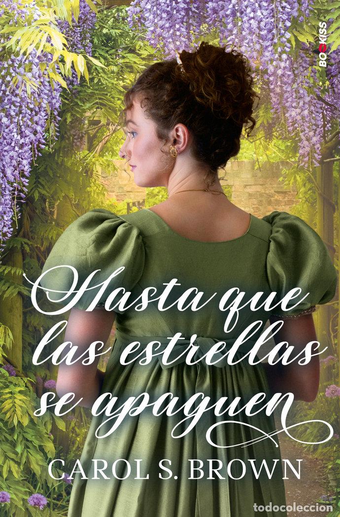 books: HASTA QUE LAS ESTRELLAS SE APAGUEN - S BROWN, CAROL