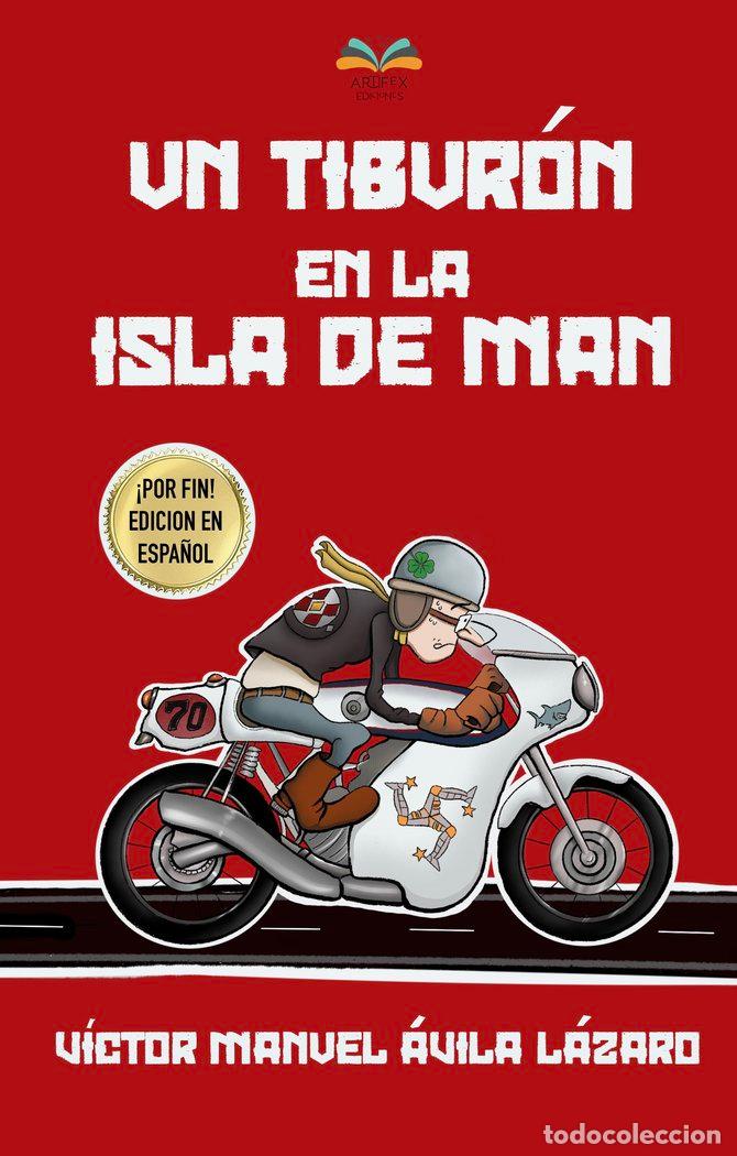 books: UN TIBURON EN LA ISLA DE MAN - AVILA LAZARO, VICTOR MANUEL