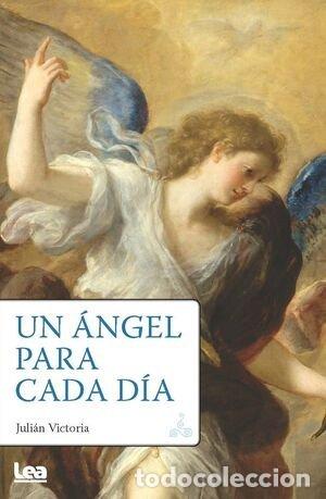 Livres: UN ANGEL PARA CADA DIA - VICTORIA, JULIAN