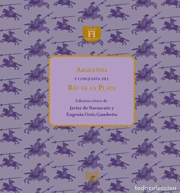 Libros: ARGENTINA Y CONQUISTA DEL RIO DE LA PLATA MARTIN DEL BARCO - BARCO CENTENERA, MARTIN DEL