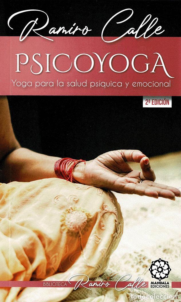 Libros: PSICOYOGA YOGA PARA LA SALUD PSIQUICA Y EMOCIONAL - CALLE, RAMIRO