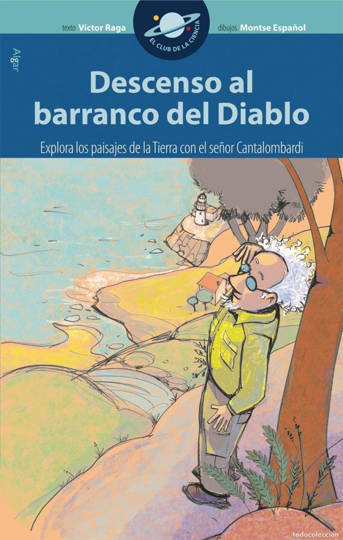 Libros: DESCENSO AL BARRANCO DEL DIABLO - CLUB DE LA CIENC - RAGA, VICTOR