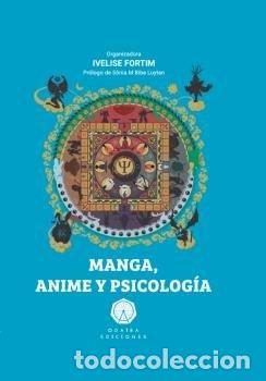 Libros: MANGA ANIME Y PSICOLOGIA - FORTIM, IVELISE