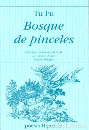 Livres: BOSQUE DE PINCELES - TU, FU
