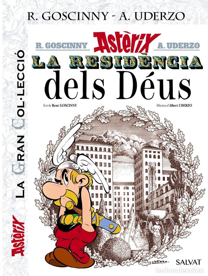 Libri: RESIDENCIA DELS DEUS. LA GRAN COL.LECCIO, 17,LA - GOSCINNY, RENE