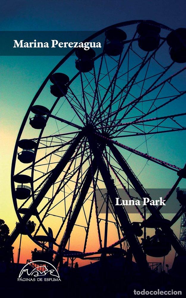 B&uuml;cher: LUNA PARK - PEREZAGUA, MARINA