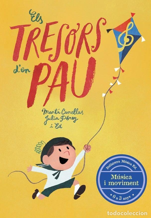 Libri: ELS TRESORS D'EN PAU - CANELLAS CRUSELLAS, MARTA