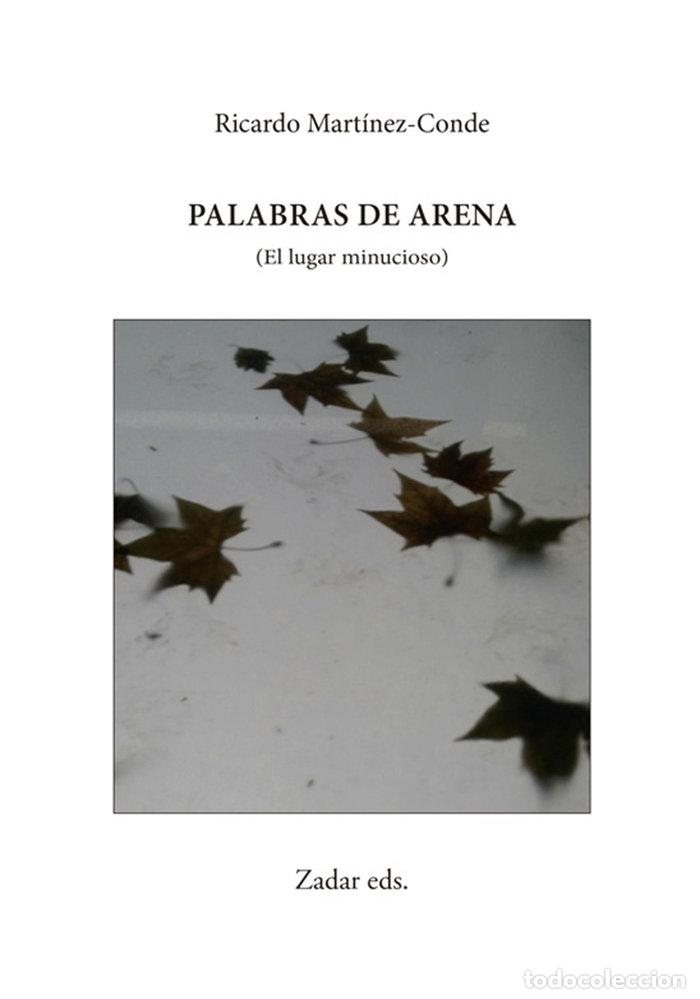Libri: PALABRAS DE ARENA - MARTINEZ-CONDE, RICARDO