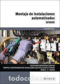 Libri: MONTAJE DE INSTALACIONES AUTOMATIZADAS - ROLDAN VILORIA, JOSE