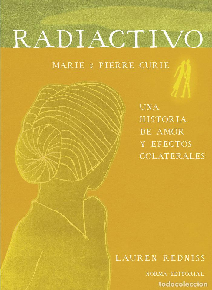 books: RADIACTIVO UNA HISTORIA DE AMOR Y EFECTOS COLATERALES - REDNISS, LAUREN