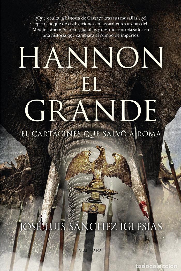 books: HANNON EL GRANDE - SANCHEZ IGLESIAS, JOSE LUIS