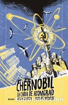books: CHERNOBIL LA CAIDA DE ATOMGRAD - MATYAIS NAMAI