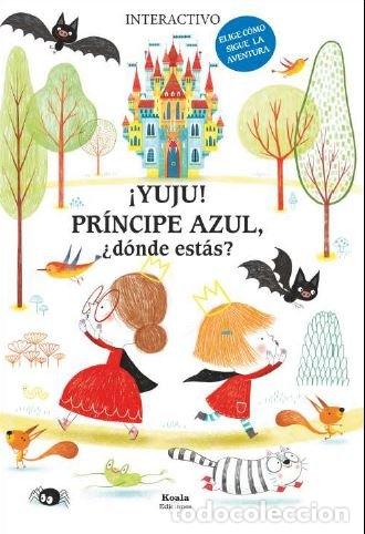 Livres: YUJU PRINCIPE AZUL DONDE ESTAS - MISSLIN, SYLVIE