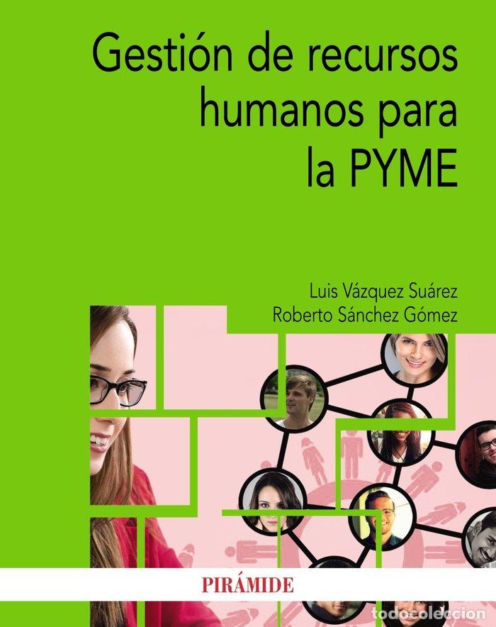 Livres: GESTION DE RECURSOS HUMANOS PARA LA PYME - VAZQUEZ SUAREZ, LUIS
