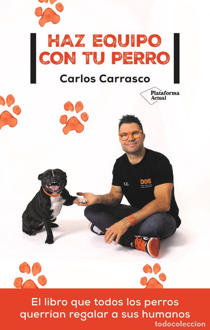 books: HAZ EQUIPO CON TU PERRO - CARRASCO, CARLOS