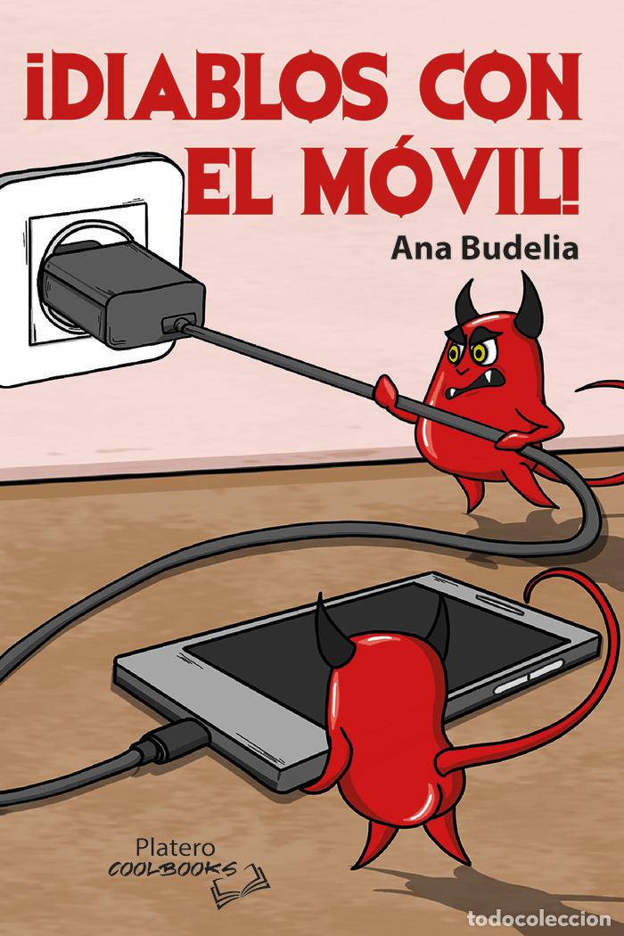 books: DIABLOS CON EL MOVIL - BUDELIA, ANA