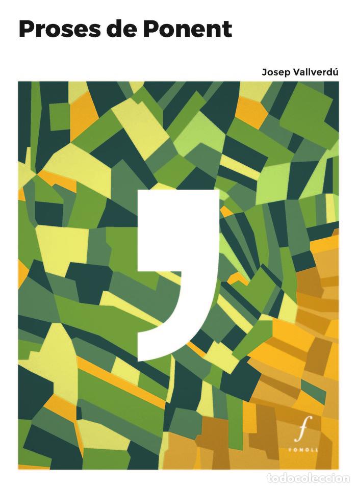 Libros: PROSES DE PONENT - VALLVERDU AIXAL&middot;, JOSEP