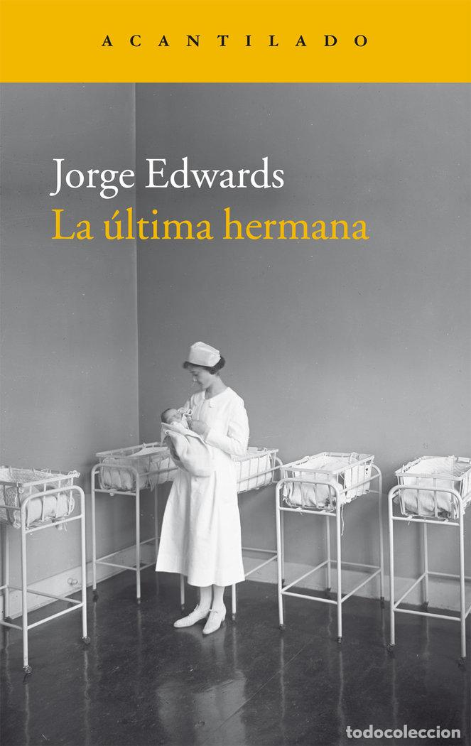 books: ULTIMA HERMANA,LA - EDWARDS VALDES, JORGE