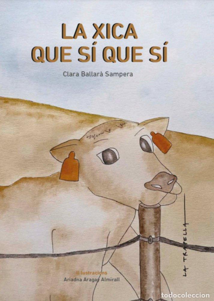 books: LA XICA QUE SI QUE SI - BALLARA, CLARA