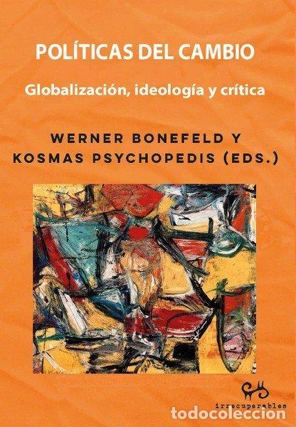 books: POLITICAS DEL CAMBIO - BONEFELD, WERNER