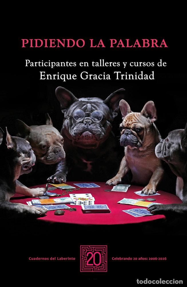 Livros: PIDIENDO LA PALABRA - GRACIA TRINIDAD, ENRIQUE