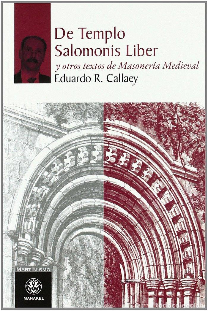 Libri: DEL TEMPLO SALOMONIS LIBER Y OTROS TEXTOS DE MASONERIA MEDIE - .