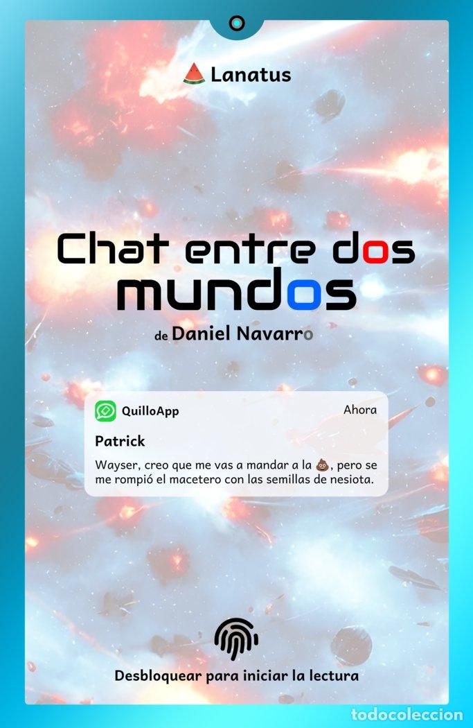 books: CHAT ENTRE DOS MUNDOS - NAVARRO RODRIGUEZ, DANIEL