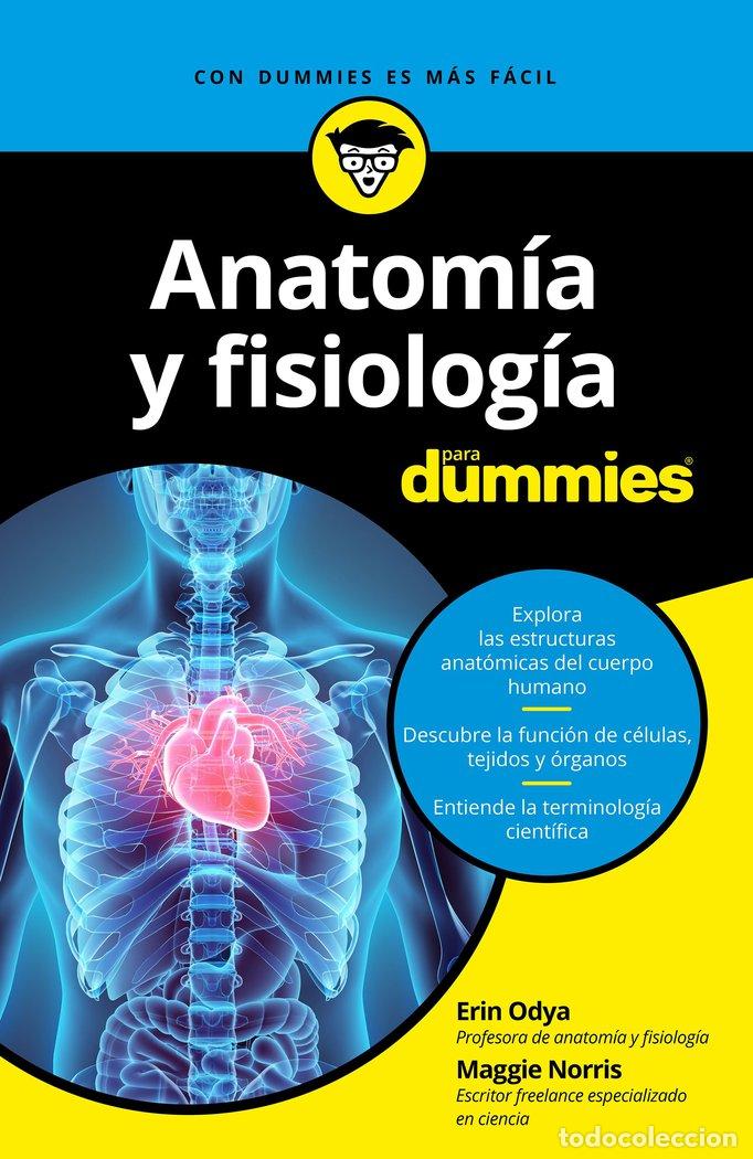 books: ANATOMIA Y FISIOLOGIA PARA DUMMIES - ODYA, ERIN