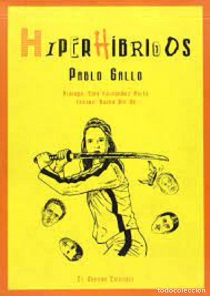 Livros: HIPERH&Iacute;BRIDOS - GALLO, PABLO